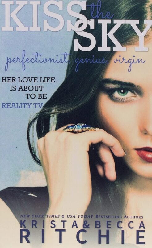 Kiss The Sky (Kiss The Sky, #1)