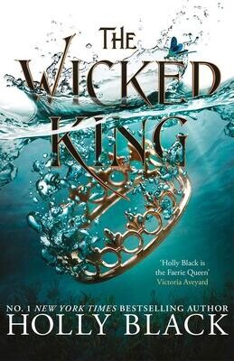 The Wicked King (The Folk Of The Air, #2)