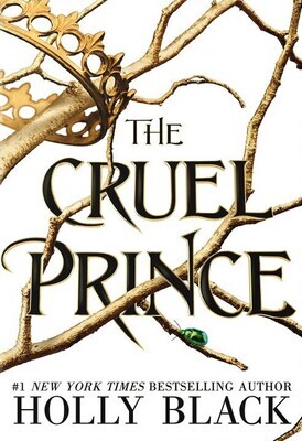 The Cruel Prince (The Folk Of The Air, #1)
