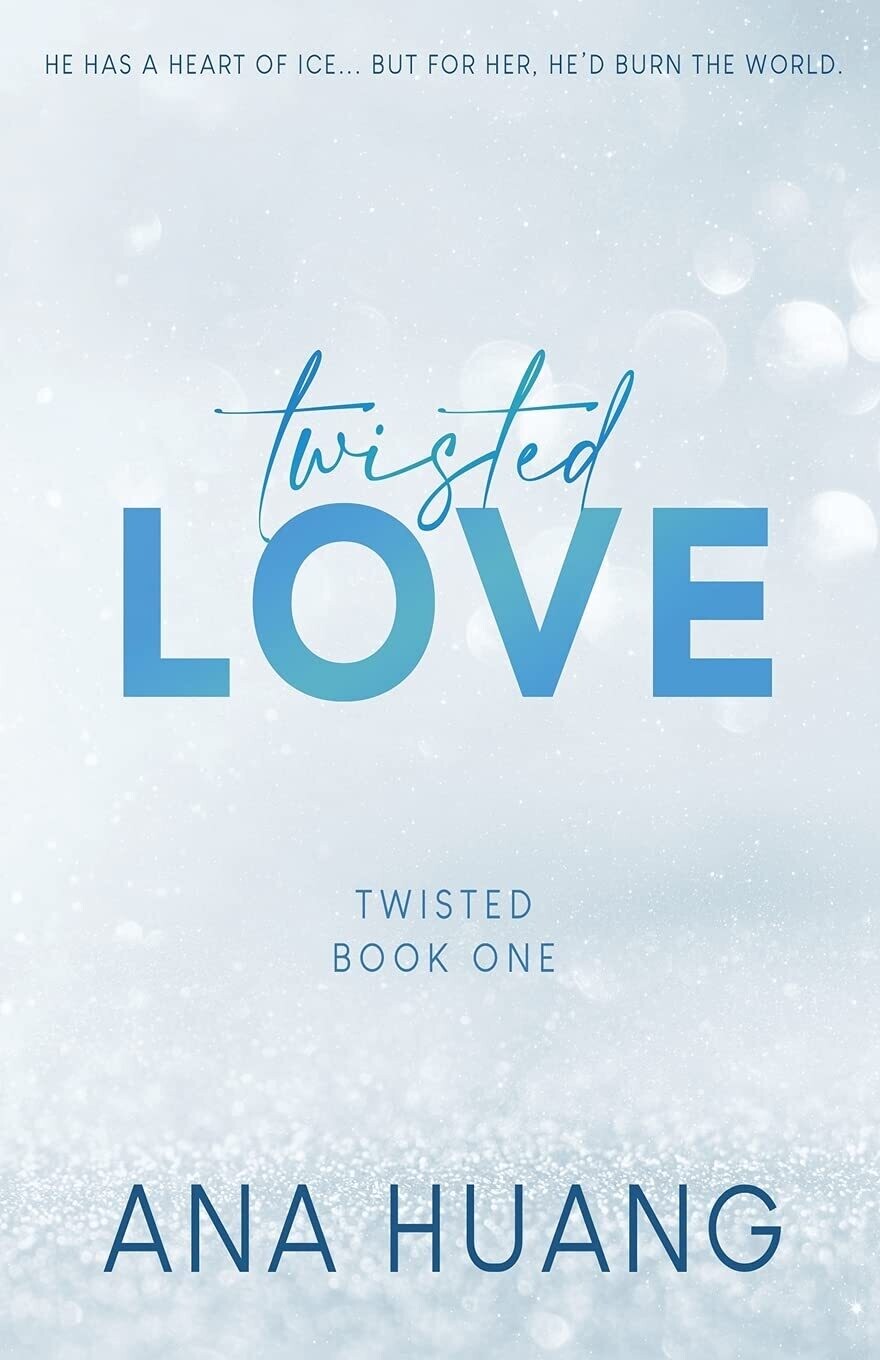 Twisted Love (Special Edition) (Twisted, #1)