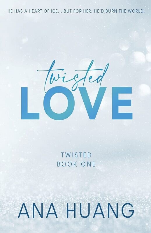 Twisted Love (Special Edition) (Twisted, #1)