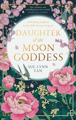 Daughter Of The Moon Goddess (Celestial Kingdom, #1)
