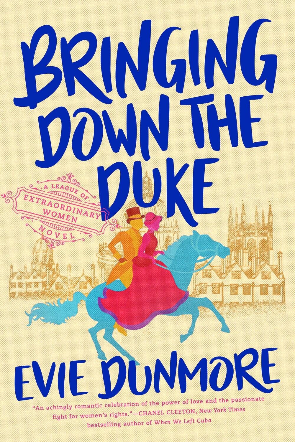 Bringing Down The Duke (A League Of Extraordinary Women, #1)