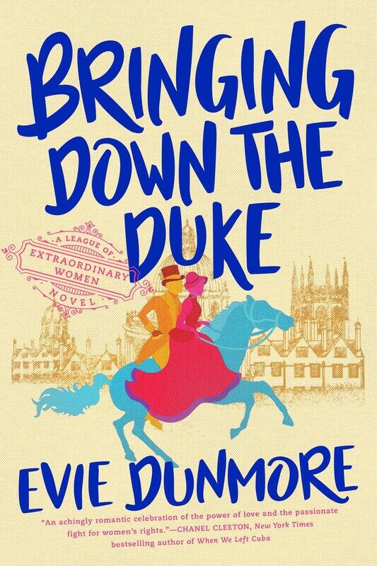 Bringing Down The Duke (A League Of Extraordinary Women, #1)