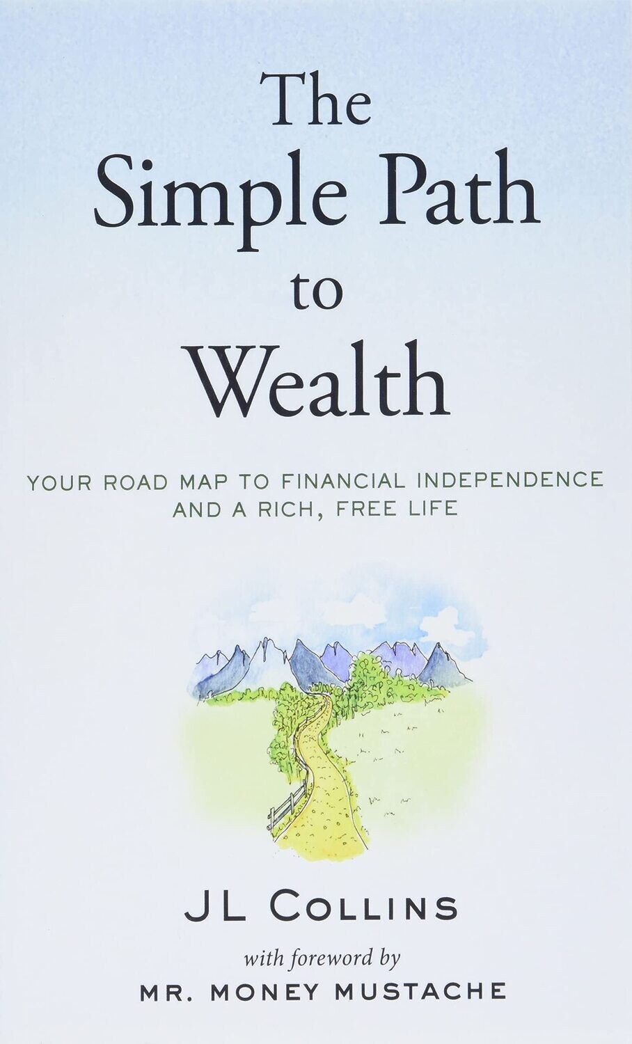 The Simple Path To Wealth