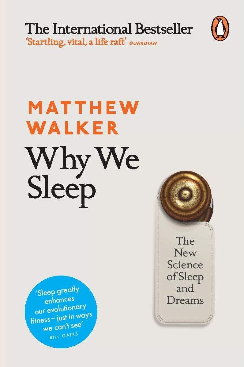 Why We Sleep