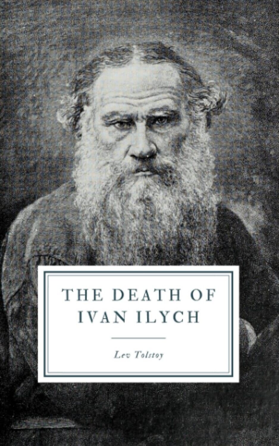 The Death Of Ivan Ilych