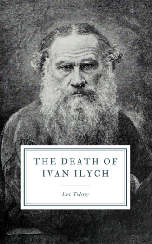 The Death Of Ivan Ilych
