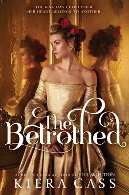 The Betrothed (The Betrothed, #1)