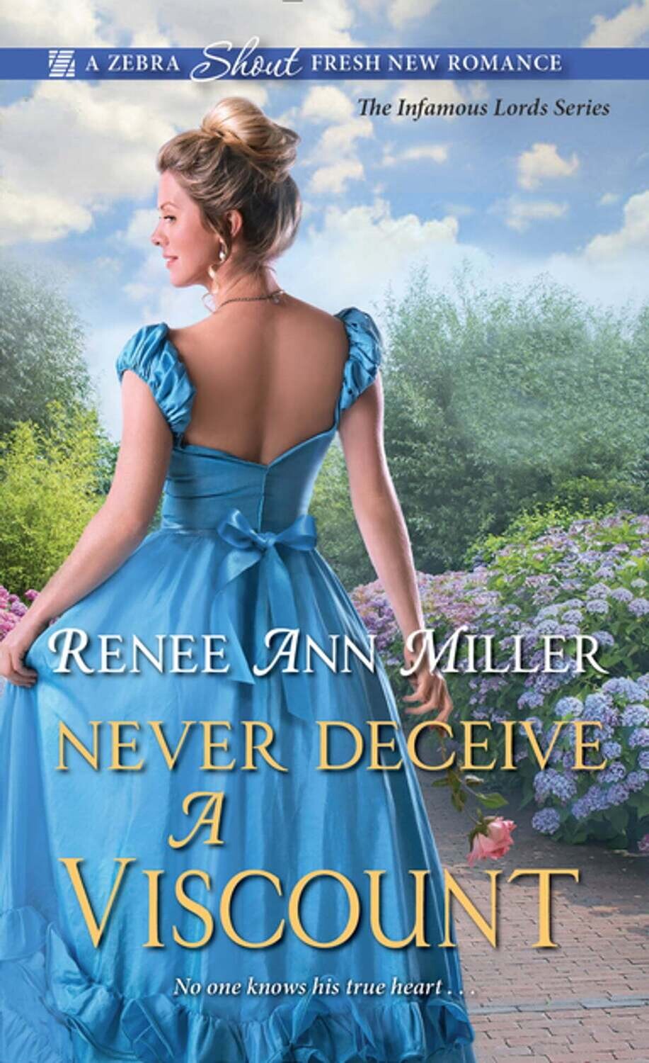 Never Deceive A Viscount (The Infamous Lords, #2)