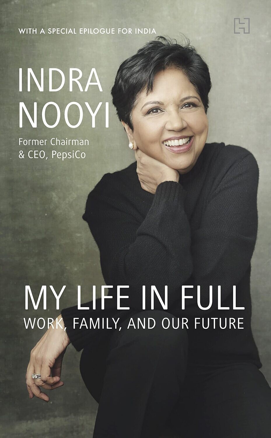 My Life In Full: Work, Family And Our Future