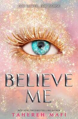 Believe Me (Shatter Me, #6.5)