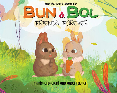 The Adventures Of Bun & Bol: Friends Forever