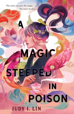 A Magic Steeped In Poison (A Book Of Tea, #1)