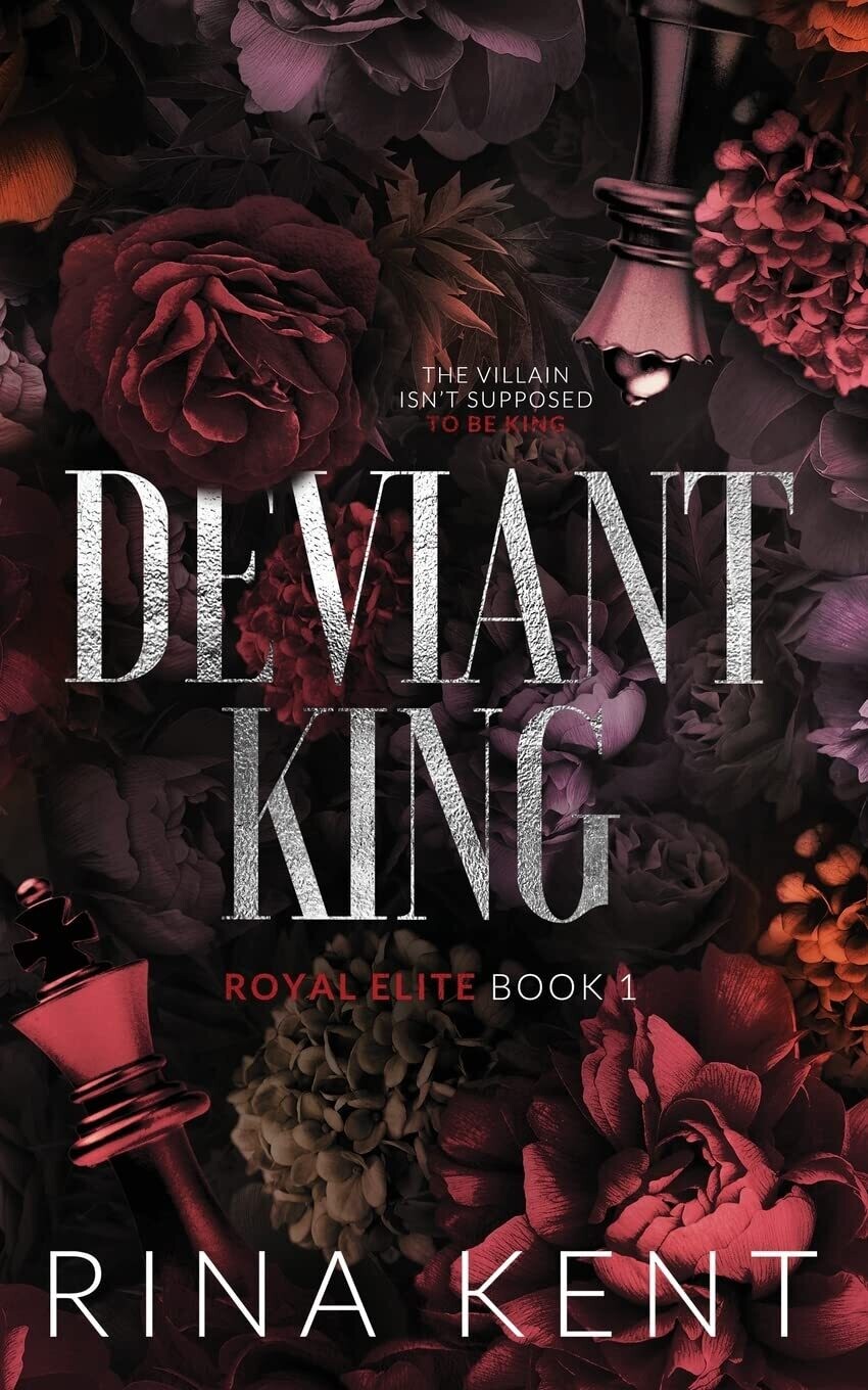 Deviant King (Special Edition) (Royal Elite, #1)
