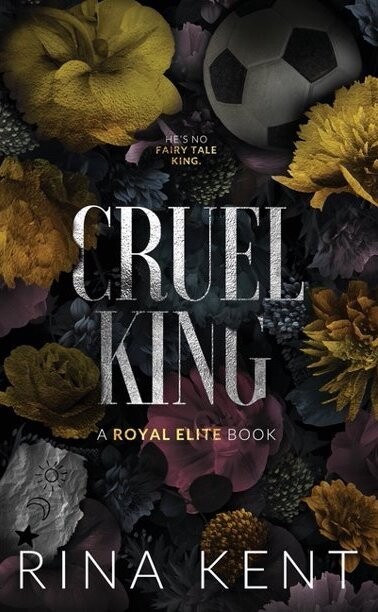 Cruel King (Special Edition) (Royal Elite, #0.5)