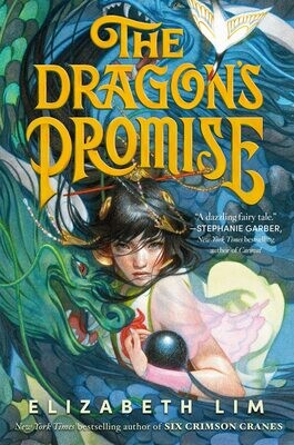 The Dragon&#39;s Promise (Six Crimson Cranes, #2)