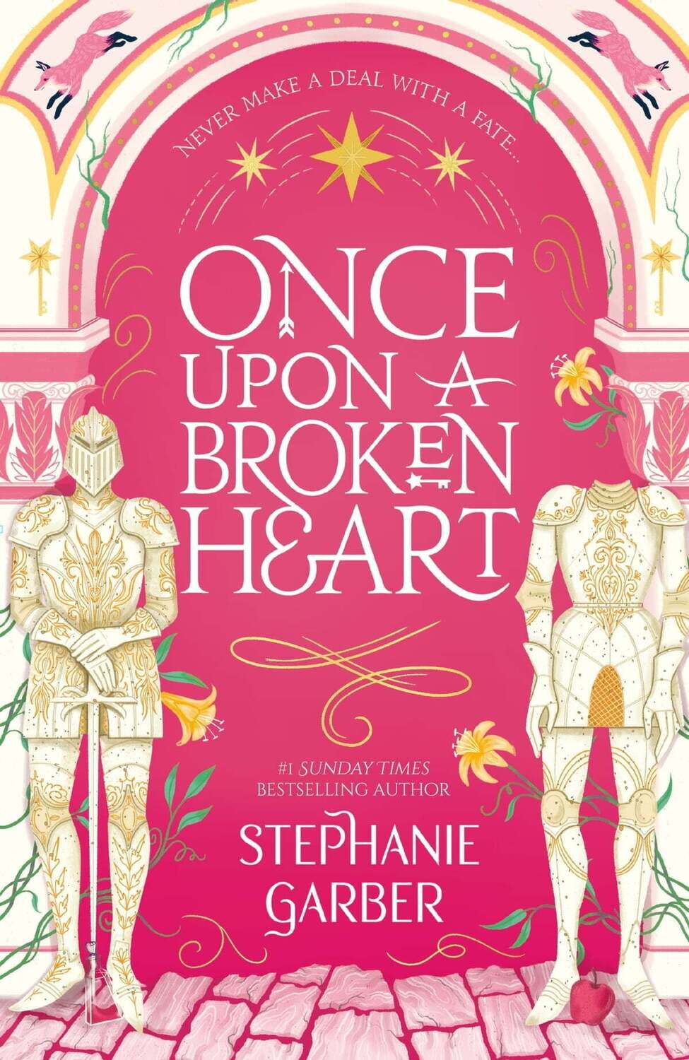 Once Upon A Broken Heart (Once Upon A Broken Heart, #1)