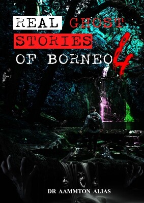Real Ghost Stories Of Borneo (#4)