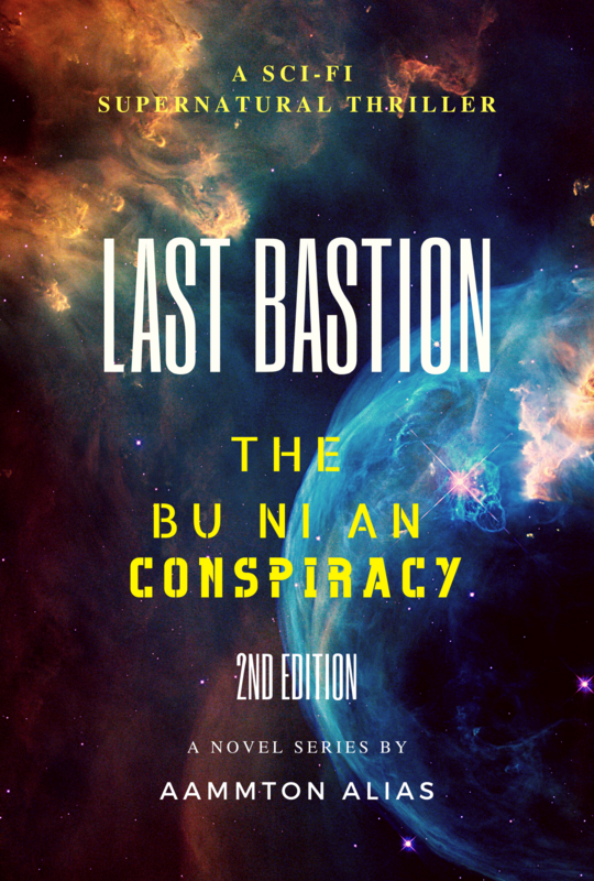 Last Bastion (The Bu Ni An Conspiracy, #1)