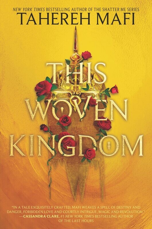 This Woven Kingdom (This Woven Kingdom, #1)