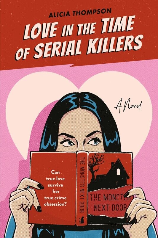 Love In The Time Of Serial Killers