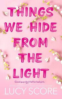 Things We Hide From The Light (Knockemout, #2)