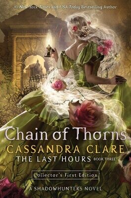 Chain Of Thorns (The Last Hours, #3)