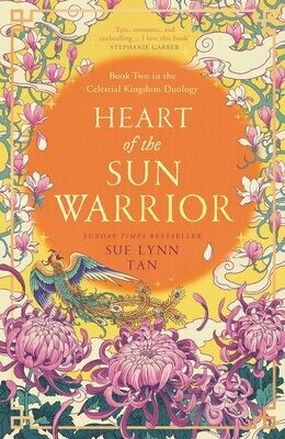 Heart Of The Sun Warrior (Celestial Kingdom, #2)