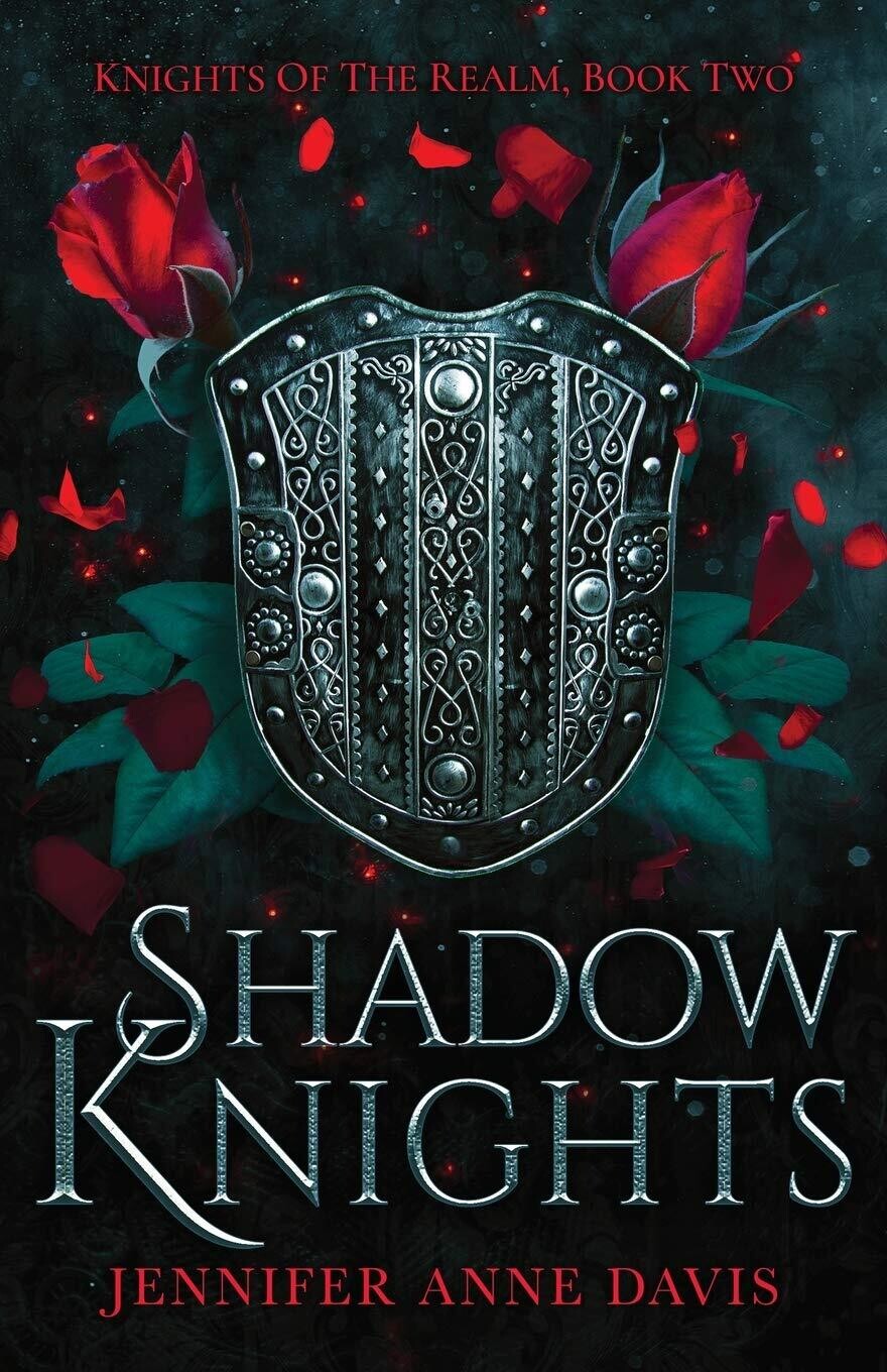 Shadow Knights (Knights Of The Realm, #2)