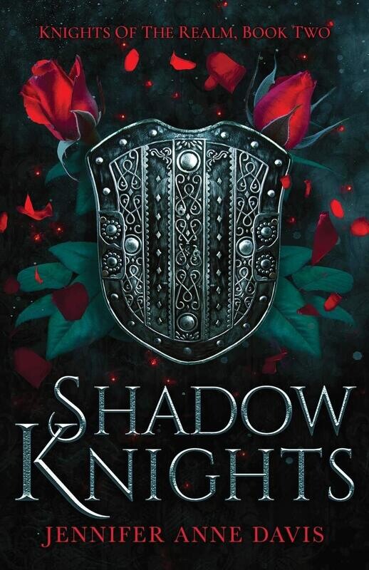 Shadow Knights (Knights Of The Realm, #2)