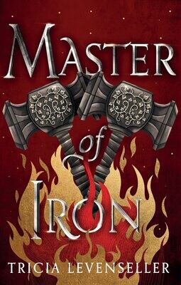 Master Of Iron (Bladesmith, #2)