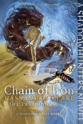 Chain Of Iron (The Last Hours, #2)