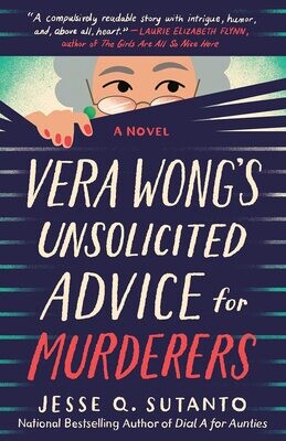 Vera Wong&#39;s Unsolicited Advice for Murderers