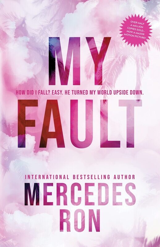 My Fault (Culpable, #1)