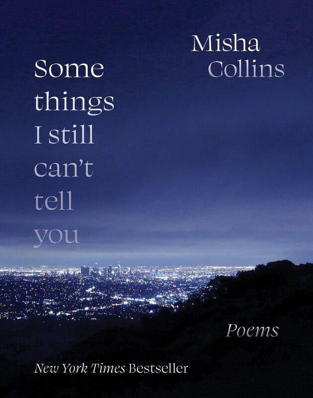 Some Things I Still Can&#39;t Tell You