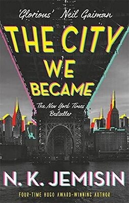 The City We Became (The Great Cities, #1)