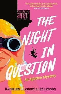 The Night in Question: The Agathas Mystery (An Agathas Mystery, #2)