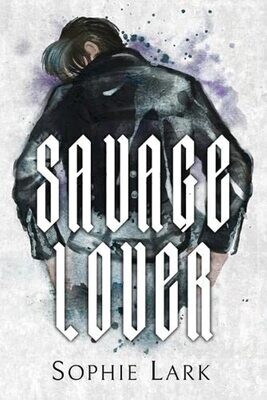 Savage Lover (Brutal Birthright, #3)