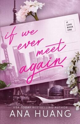 If We Ever Meet Again (If Love, #1)