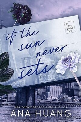 If The Sun Never Sets (If Love, #2)