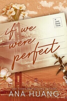 If We Were Perfect (If Love, #4)