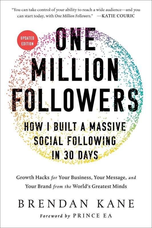 One Million Followers: How I Built a Massive Social Following in 30 Days