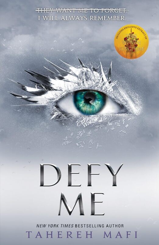 Defy Me (Shatter Me, #5)