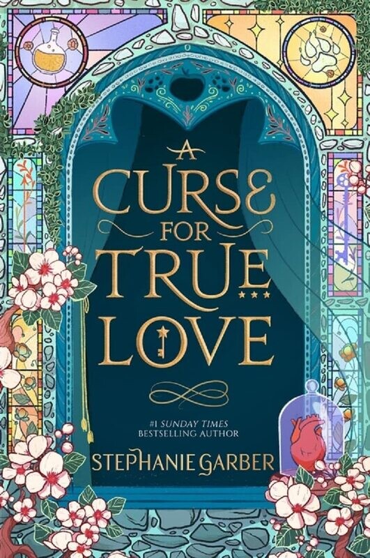 A Curse For True Love (Once Upon A Broken Heart, #3)