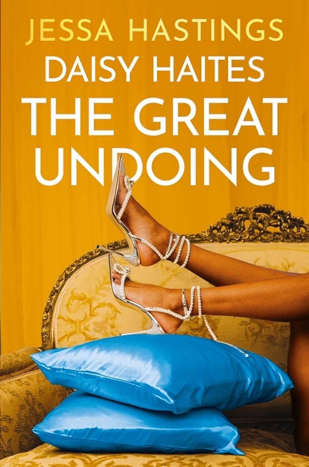 Daisy Haites: The Great Undoing (Magnolia Parks Universe, #4)