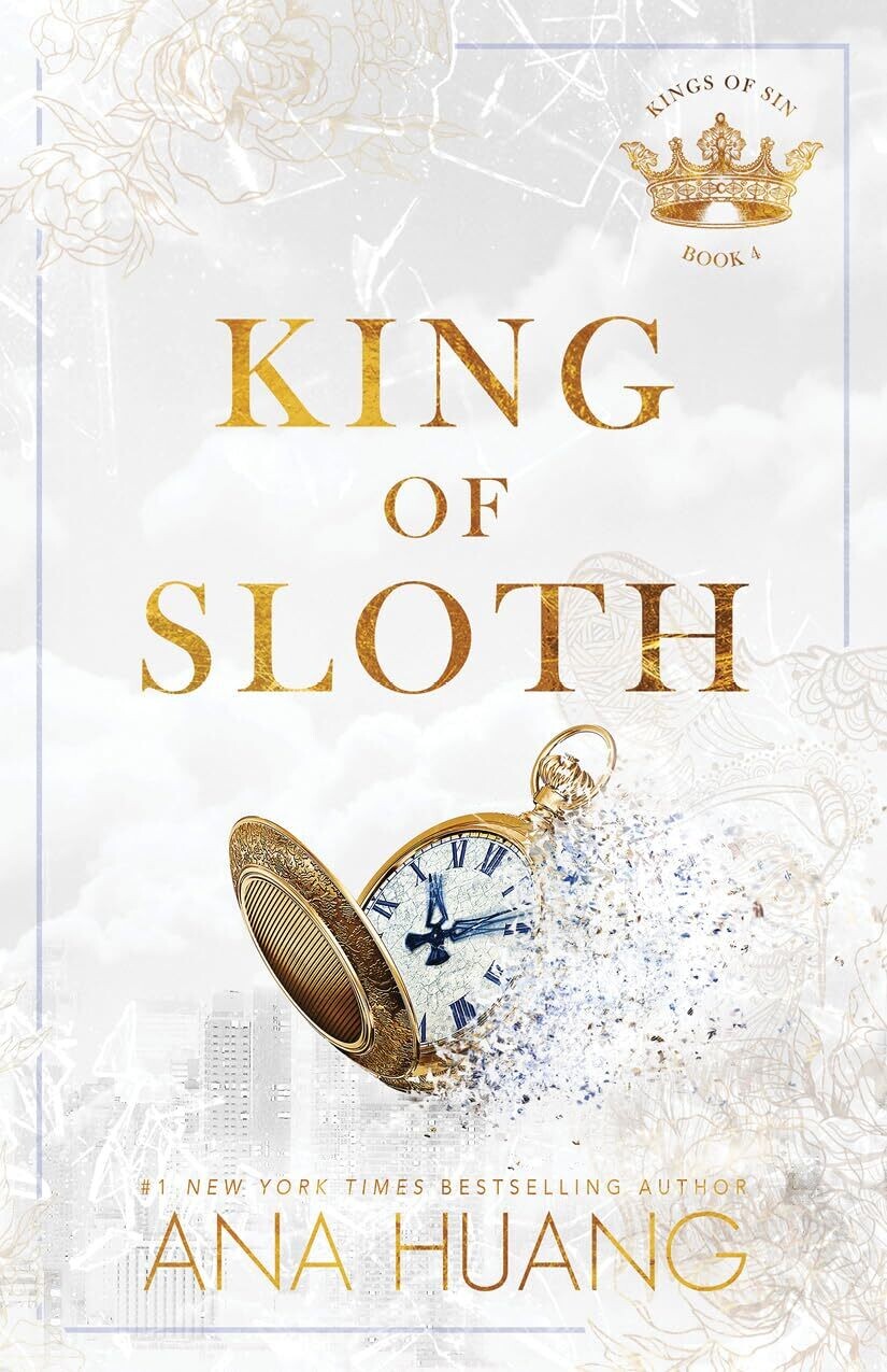 King Of Sloth (Kings Of Sin, #4)