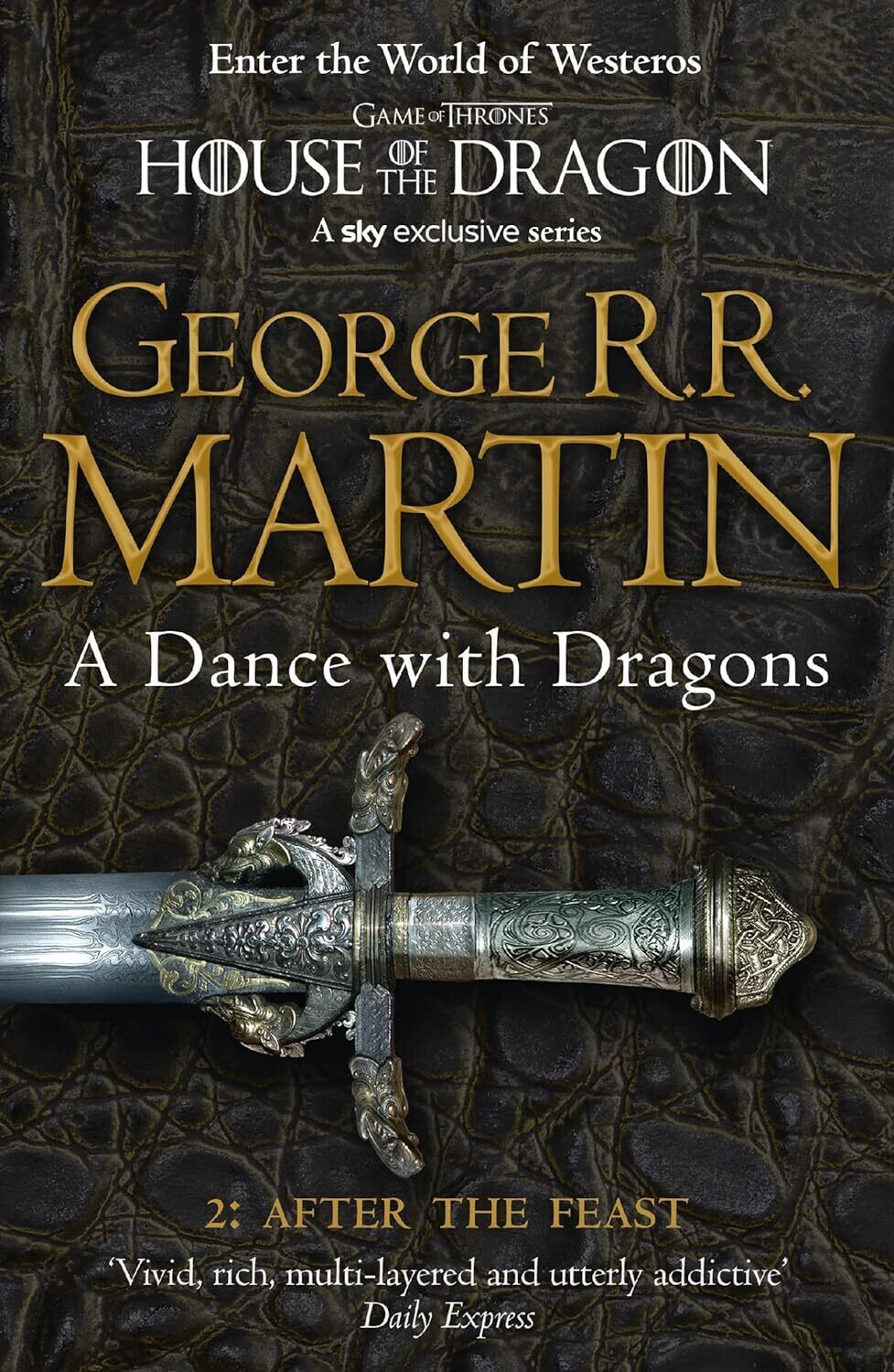 A Dance With Dragons: After the Feast (A Song of Ice and Fire, #5.2)