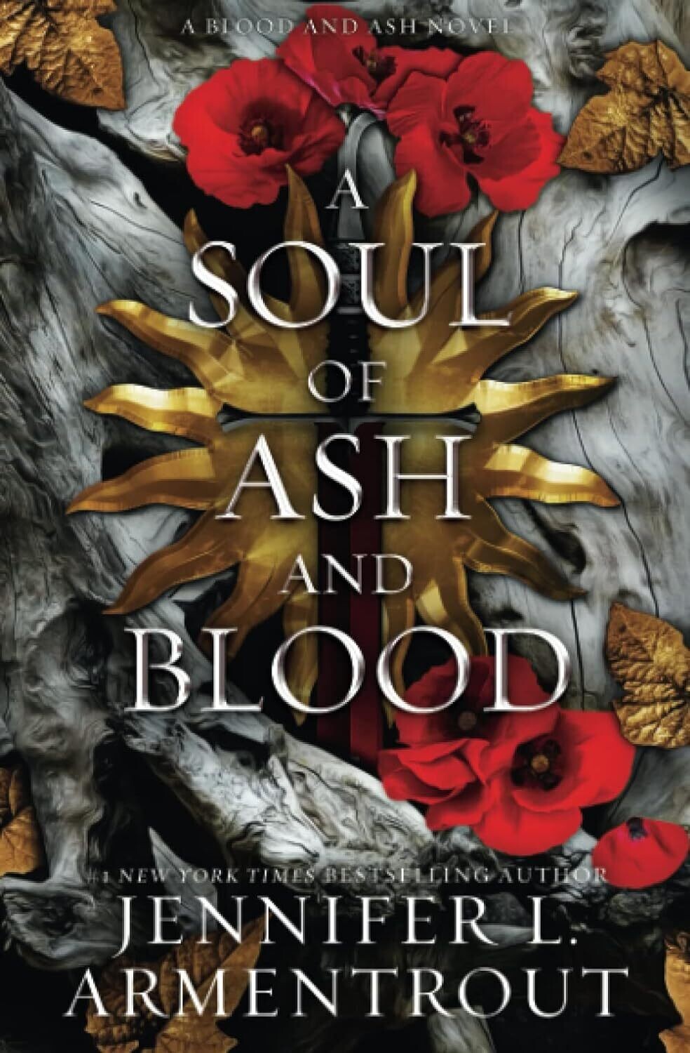 A Soul Of Ash And Blood (Blood And Ash Series, #5)