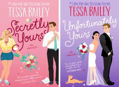 Tessa Bailey Bundle (Secretly Yours + Unfortunately Yours)